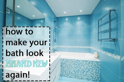 How To Make Your Bath Look Brand New Again, How To Make Bathtub Shine