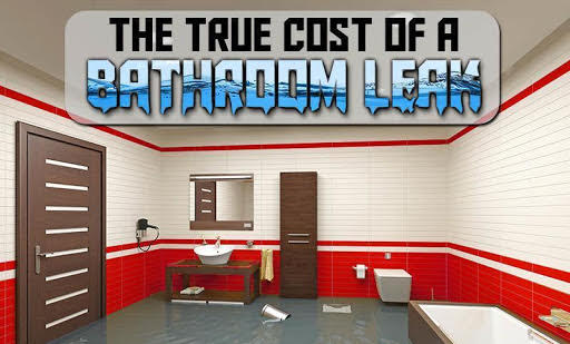 The True Cost Of A Leak In The Bathroom